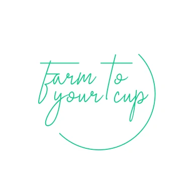 Farm To Your Cup